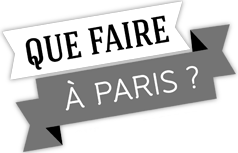 Que faire à Paris